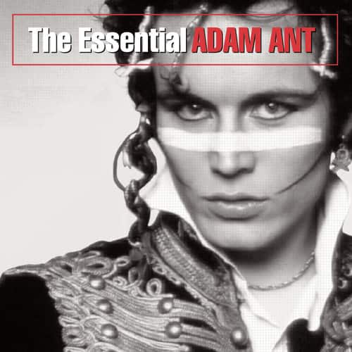The Essential ADAM ANT