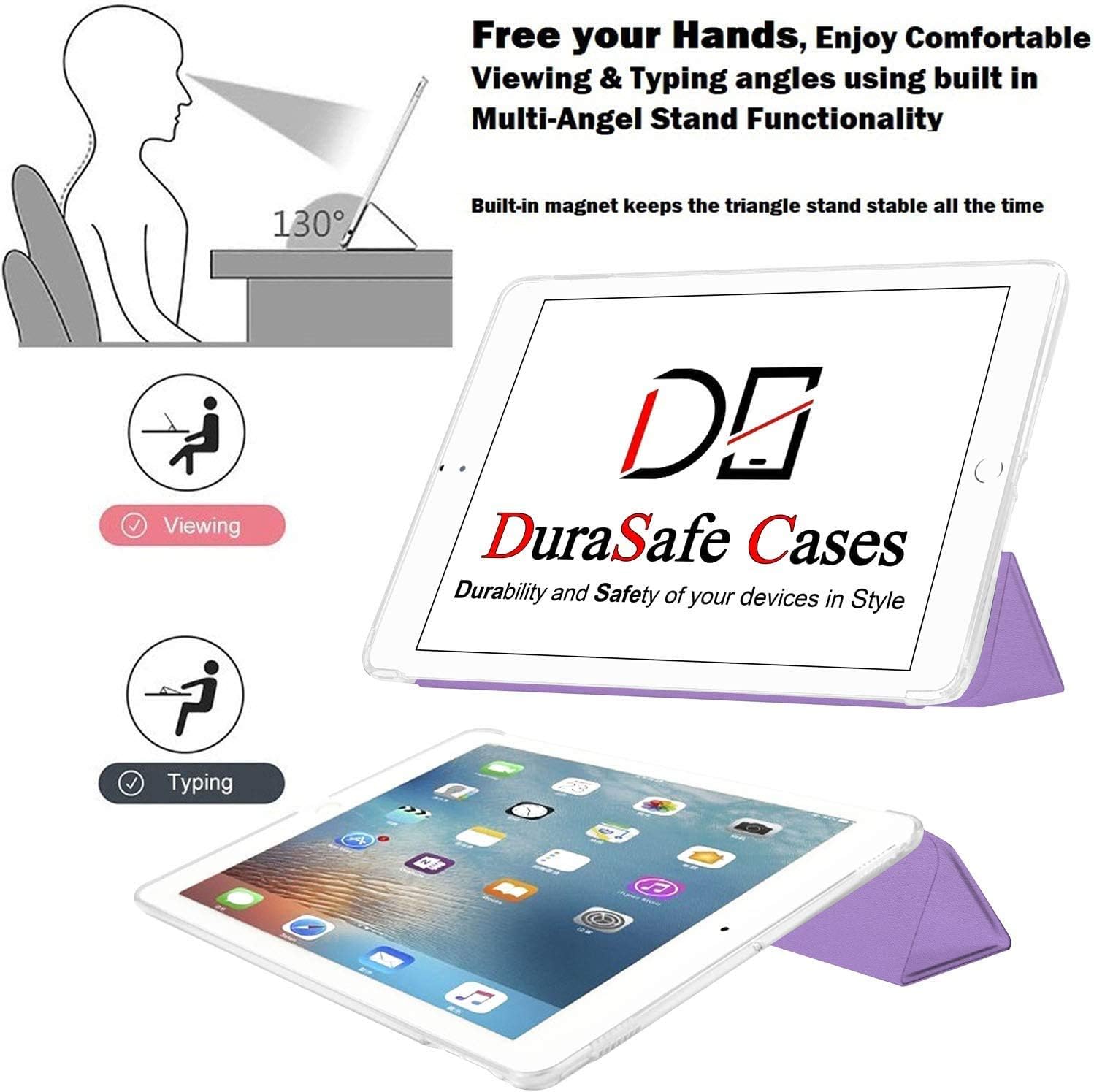 Free your Hands, Enjoy Comfortable Viewing & Typing angles using built in Multi-Angel Stand Functionality

130°

Built-in magnet keeps the triangle stand stable all the time

Viewing

Typing

DuraSafe Cases
Durability and Safety of your devices in Style