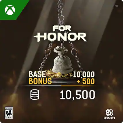 XBOX ONE FOR HONOR
BASE BONUS
10,000 + 500 = 10,500
MATURE 17+ ESRB
UBISOFT