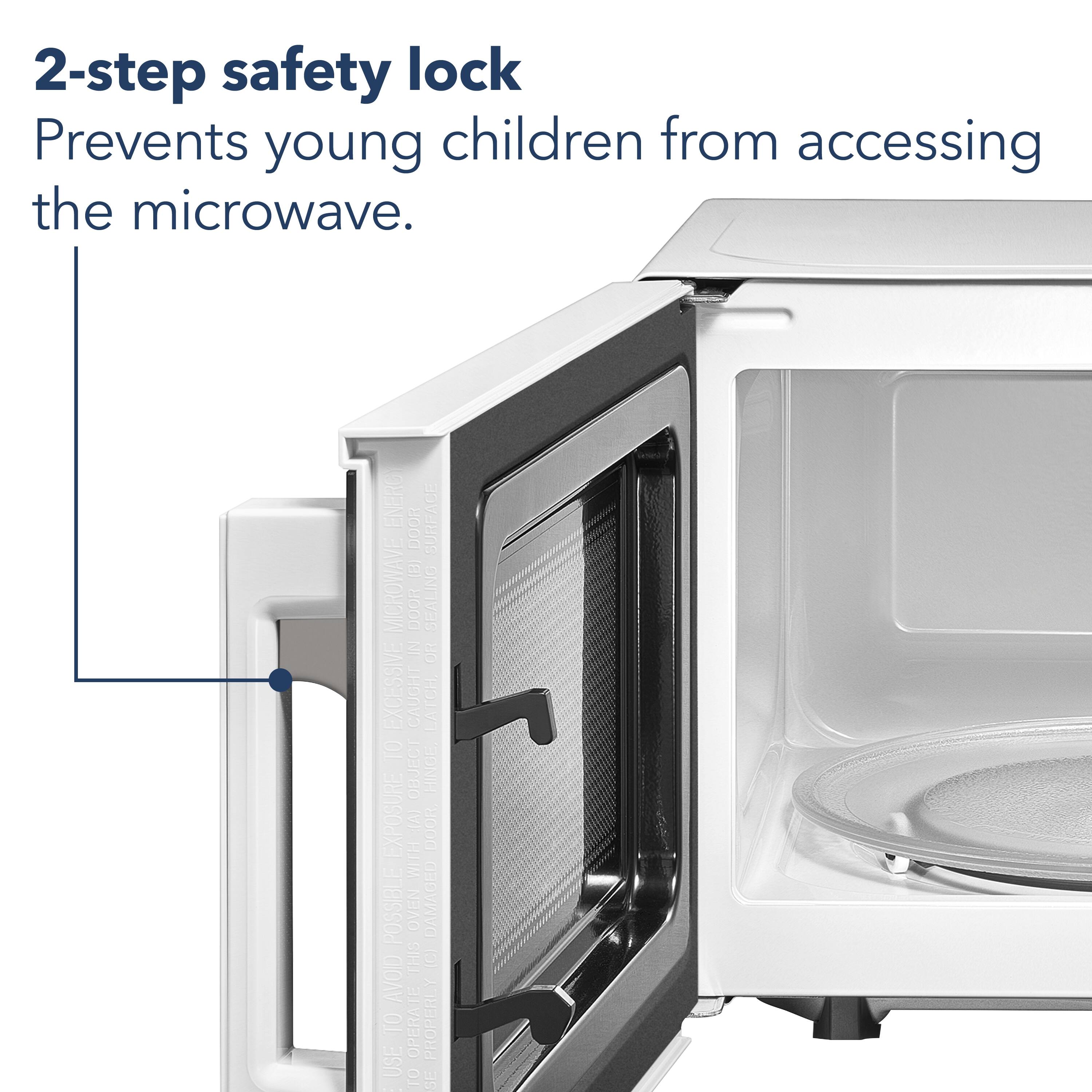 2-step safety lock: Prevents young children from accessing the microwave. Oven surface door: Microwave door with a sealing mechanism to prevent excessive heat exposure and potential oven damage.