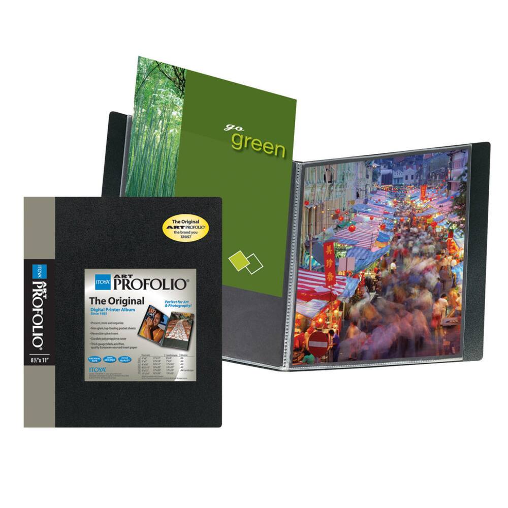 go green

ITOYA ART 8%* PROFOLIO 11'

The Original ART PROFOLIO the brand you TRUST ART ITOYA' PROFOLIO The Original Perfect for Art & Photography! Digital Printer Album Since 1965 sheets MORUS SURUTY www. TVT . way WUN ITOYA'