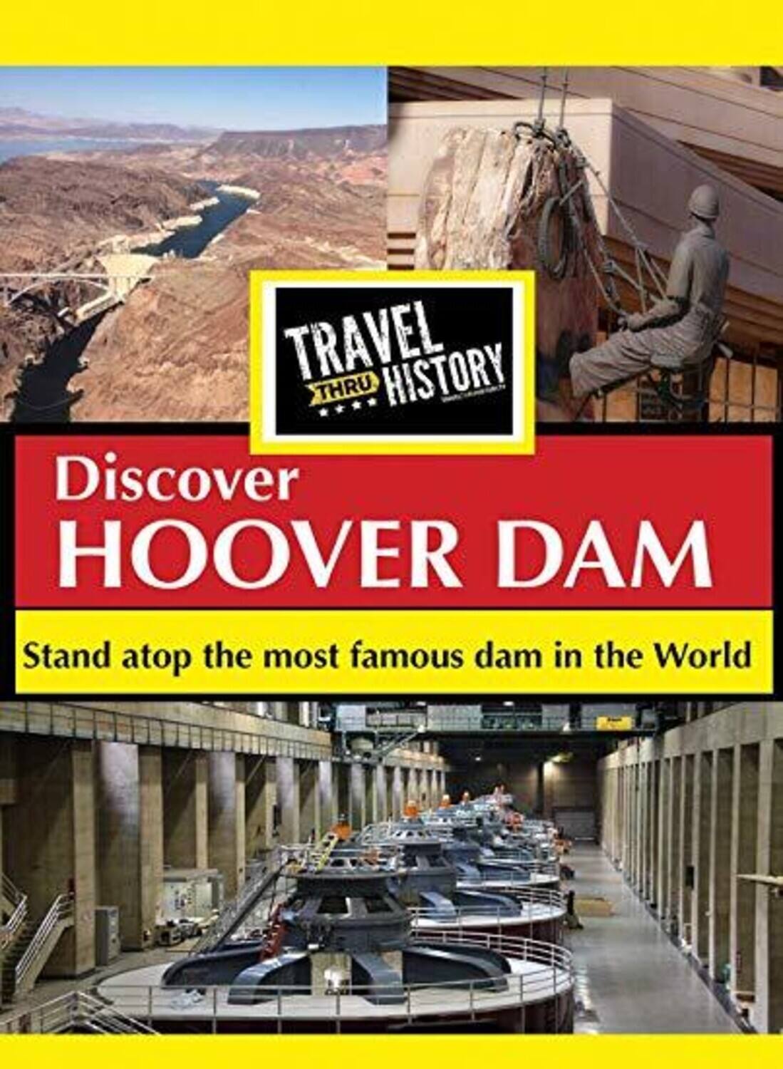 Front. Travel Thru History Discover Hoover Dam   - DVD.