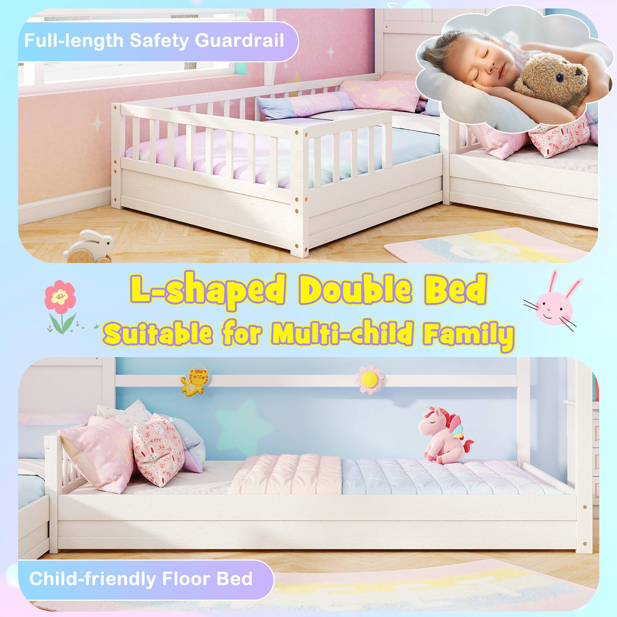 Full-length Safety Guardrail
L-shaped Double Bed Suitable for Multi-child Family
Child-friendly Floor Bed