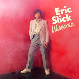 Eric Slick - Wiseacre (Slick Yellow Vinyl) - VINYL LP