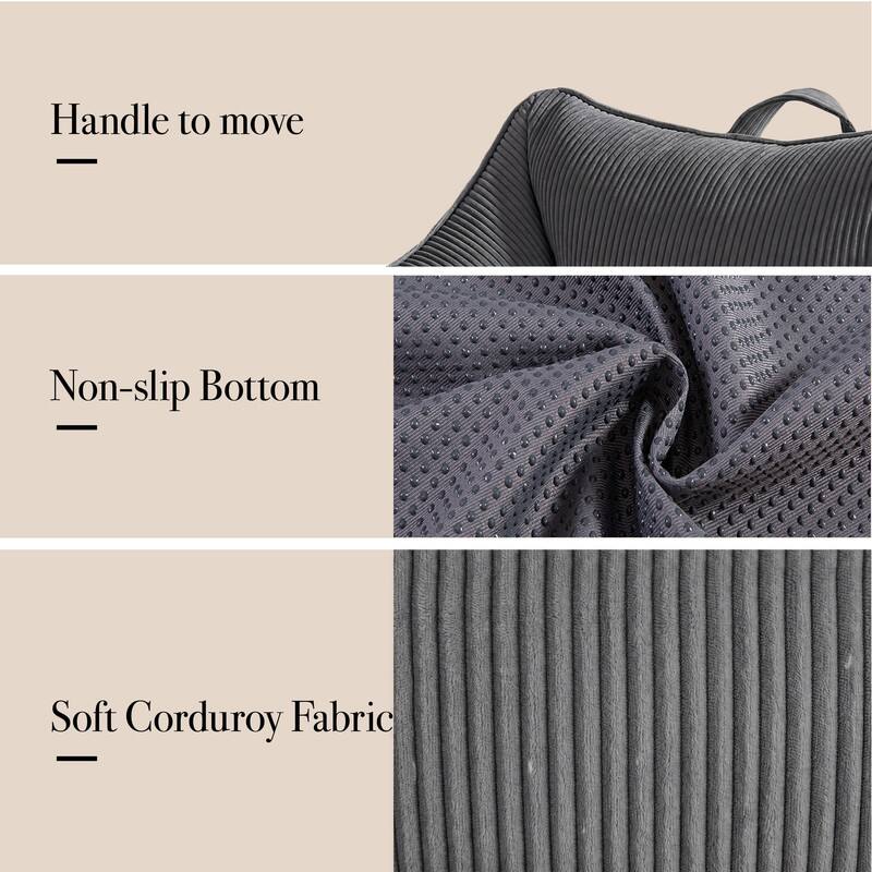 Handle to move  
-  
Non-slip Bottom  
-  
Soft Corduroy Fabric  
-