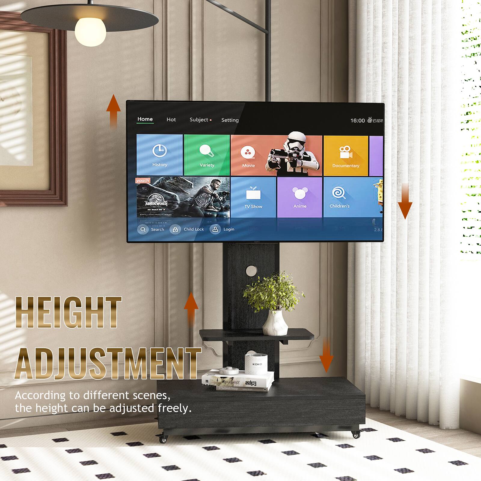 Home Hot Subject Setting 16:00  
History Variety Movie Documentary TV Show Anime Children's  
Search Child Lock Login  

HEIGHT ADJUSTMENT  
According to different scenes, the height can be adjusted freely.