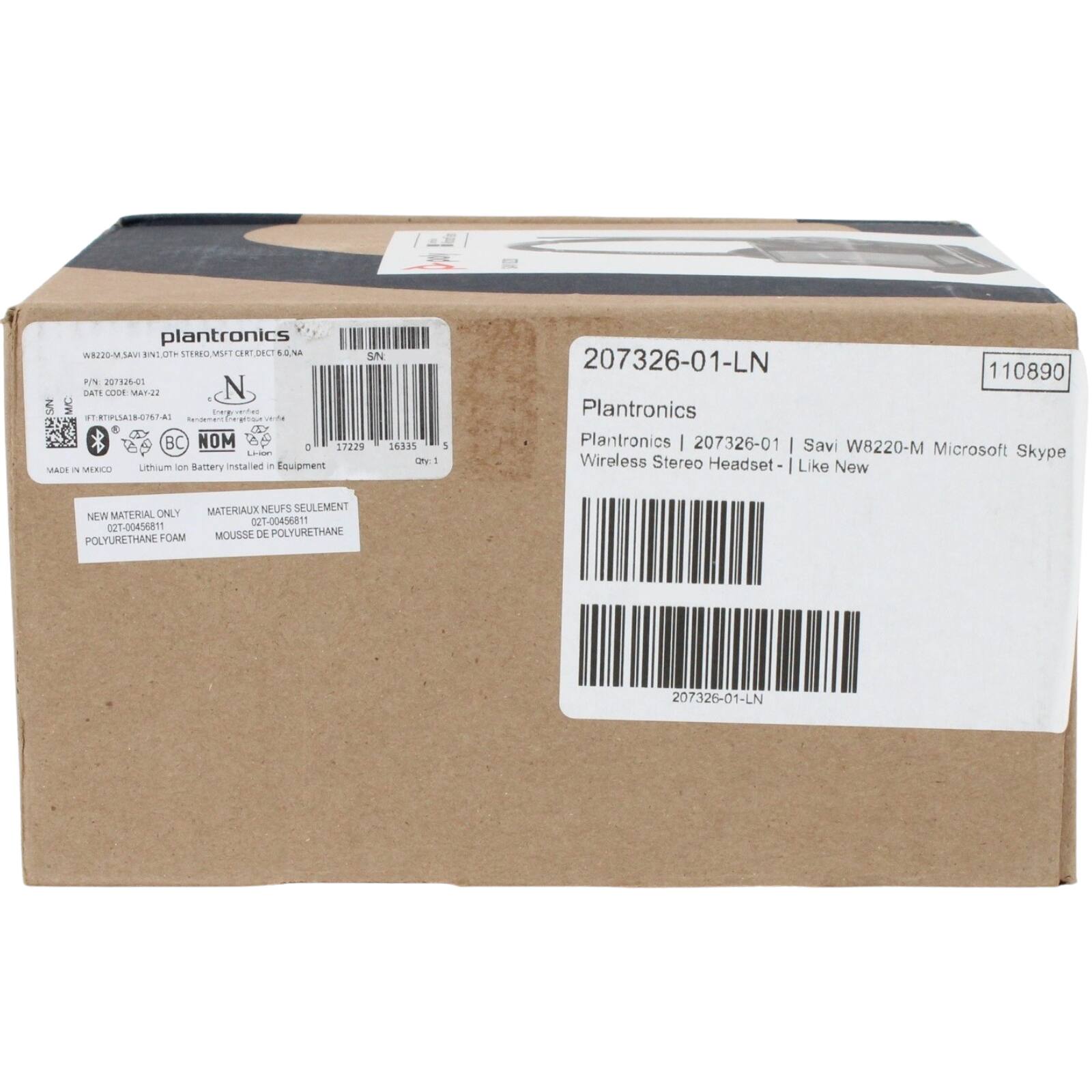 plantronics AMk 1 STEROMST DEC OMA SI PN 201126-402  
adids Ar44 N F1 UAIRSA NTma BC NOM C 17229 1naas LES DY - AUE N MERLO Lthium ion Battery installed in Equipment & 207326-01-LN 110890 Plantronics Plantronics | 207326-01 I Savi W8220-M Microsoft Wireless Skype Stereo Headset- Like New MATERIAUXNEUFS SEULEMENT NEW MATERIAL ONLY 2T-00456811 02T-00456811 POLYURETHANE FOAM MOUSSE DE POLYURETHANE 207326-01-LN

---

plantronics  
W8220-SAV1 3.0LH STEREO MIST DEC 6.0 NA  
P/N: 207326-01  
DATE CODE: MAY-22  
N  
Lithium ion Battery installed in Equipment  
