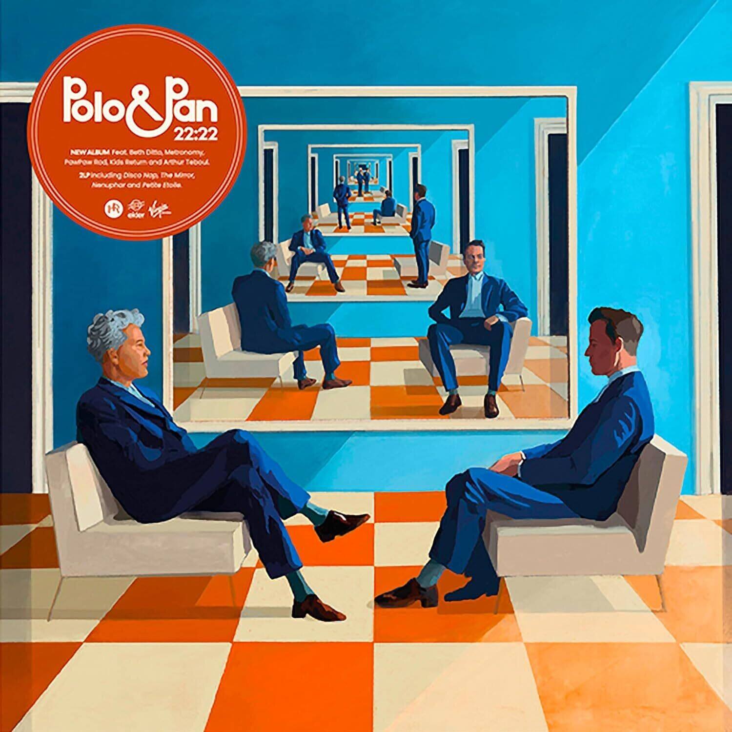 Polo & Pan  
22:22  

NEW ALBUM  
feat. Beth Ditto, Metronomy,  
PowPho, Rod Kids, and Aurélien Teboul  
INCLUDING Disco Nigs, The Mio,  
Annapurna and Petite Pole