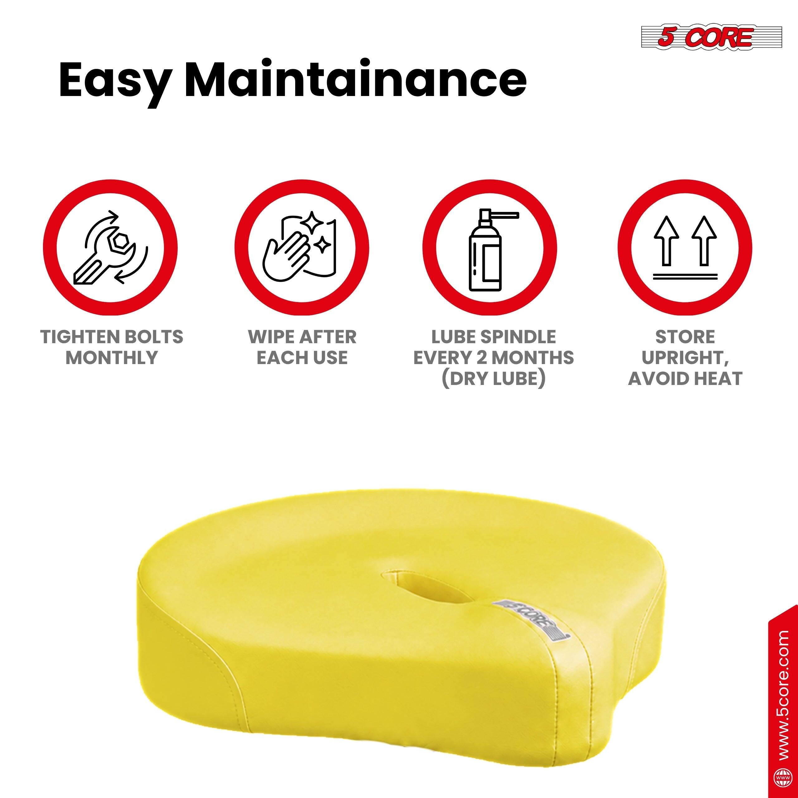 Easy Maintenance

5 CORE

TIGHTEN BOLTS MONTHLY

WIPE AFTER EACH USE

LUBE SPINDLE EVERY 2 MONTHS (DRY LUBE)

STORE UPRIGHT, AVOID HEAT

www.5core.com