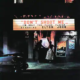 Elton John - Don't Shoot Me I'm Only The Piano Player - VINYL LP