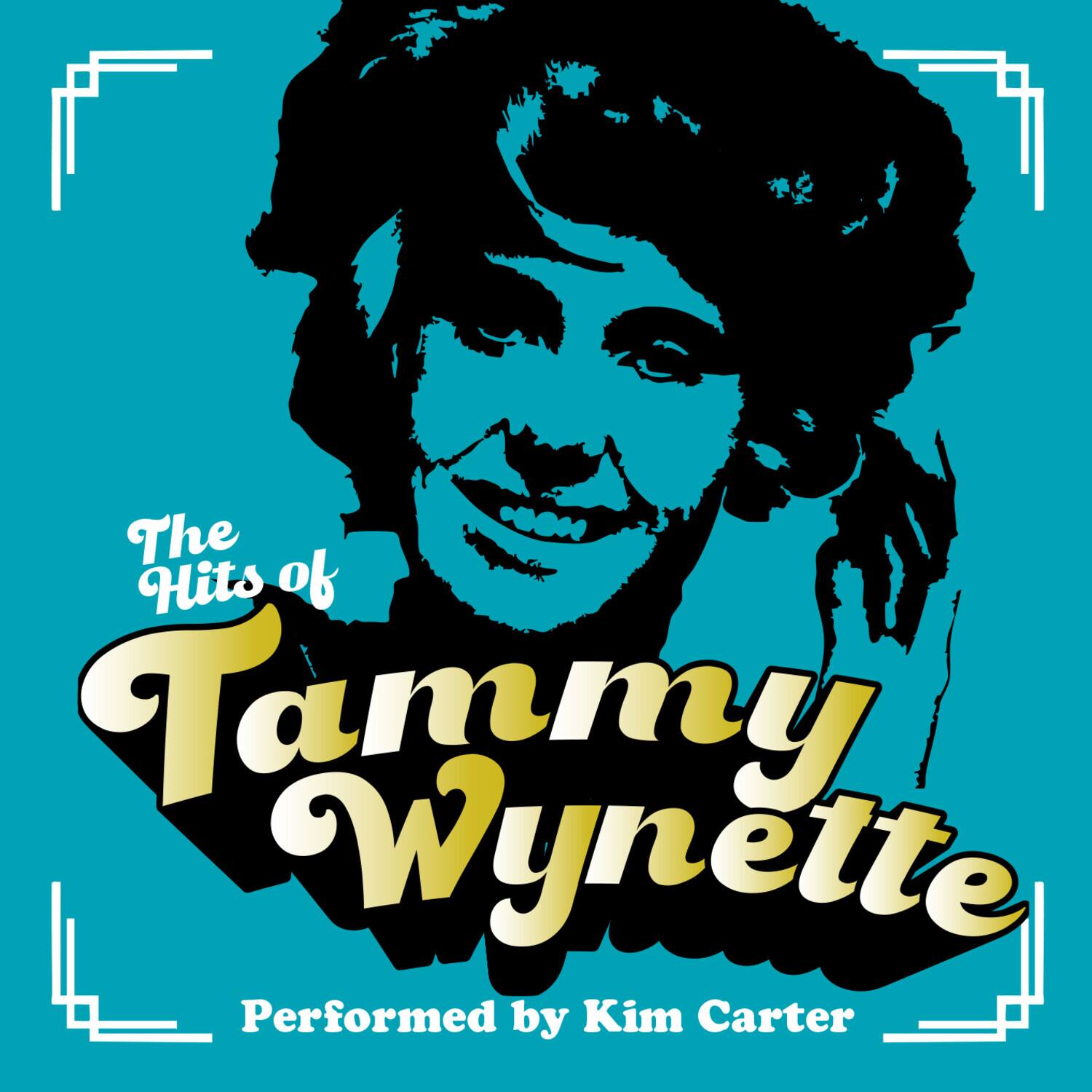 The Hits of Tammy Wynette  
Performed by Kim Carter