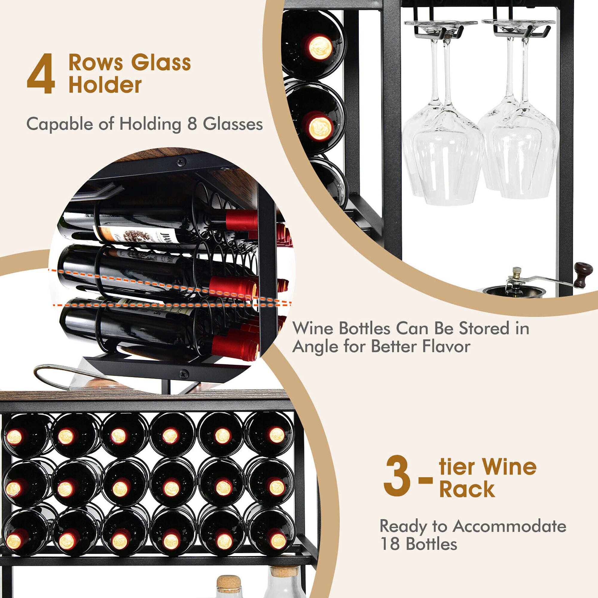 4 Rows Glass Holder  
Capable of Holding 8 Glasses  

Wine Bottles Can Be Stored in Angle for Better Flavor  

3-tier Wine Rack  
Ready to Accommodate 18 Bottles