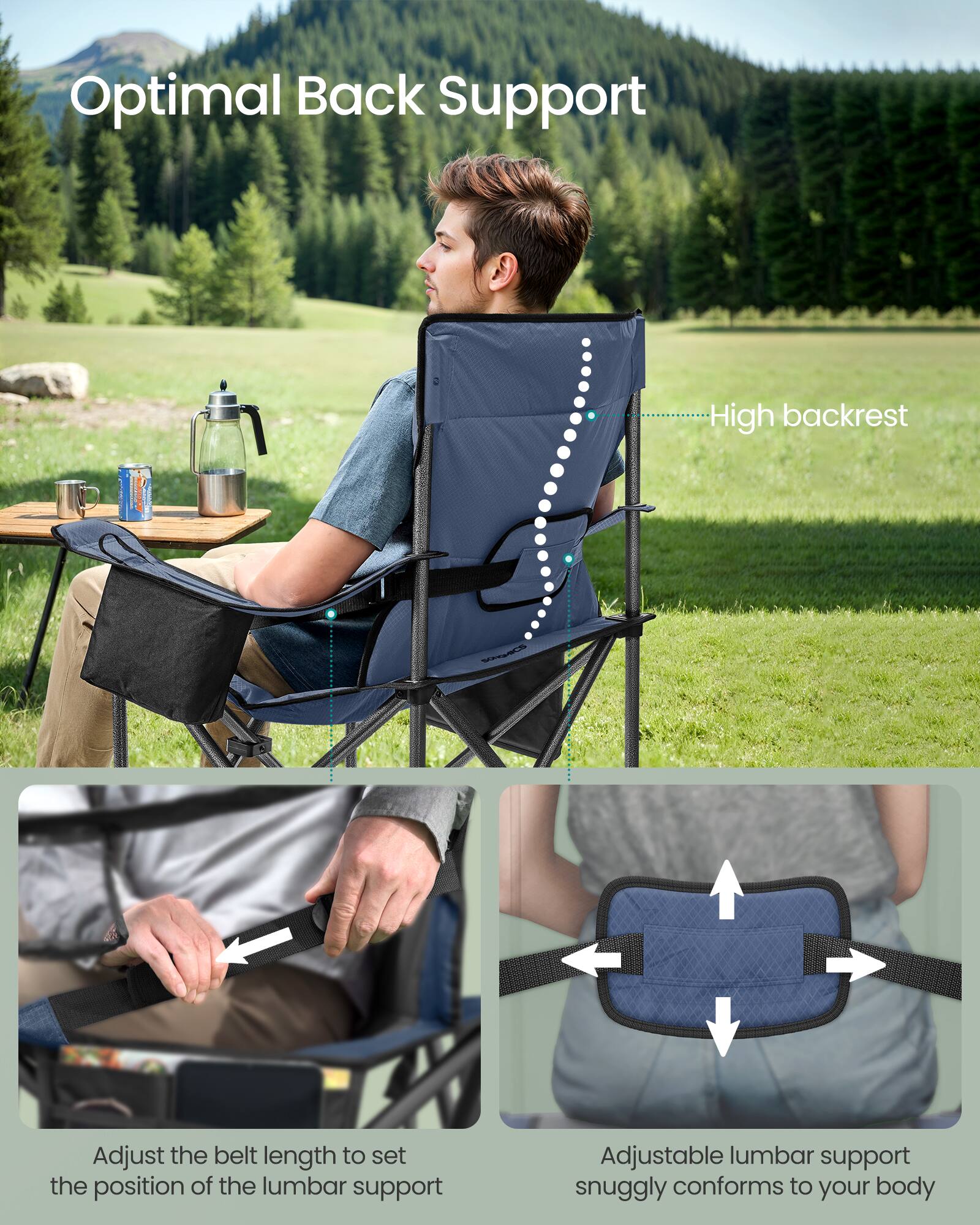 Optimal Back Support

- High backrest
- Adjust the belt length to set the position of the lumbar support
- Adjustable lumbar support snugly conforms to your body