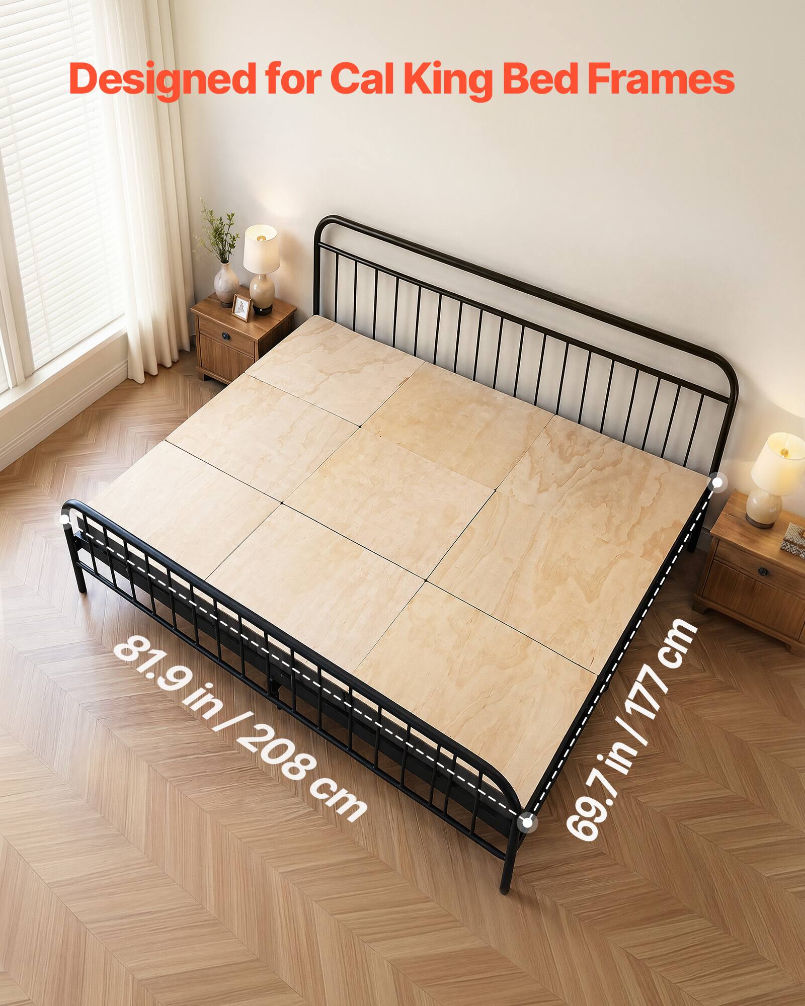 Designed for Cal King Bed Frames

81.9 in / 208 cm

69.7 in / 177 cm
