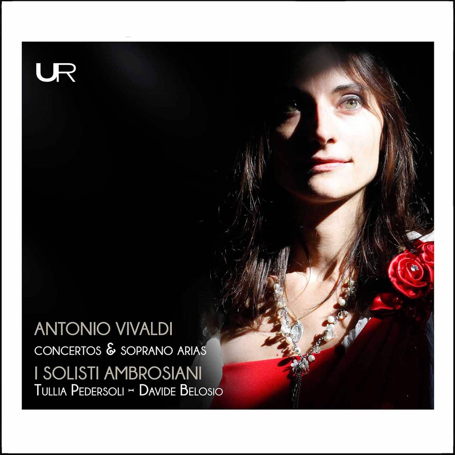 I Solisti Ambrsiani Pedersoli Belosio - Concertos & Soprano Arias  - COMPACT DISCS