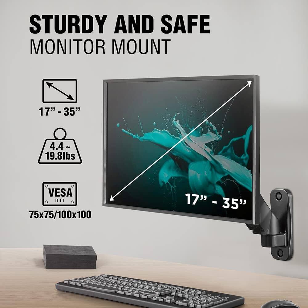 STURDY AND SAFE  
MONITOR MOUNT  

17" - 35"  
4.4 ~ 19.8lbs  
VESA mm 75x75/100x100  
17" - 35"