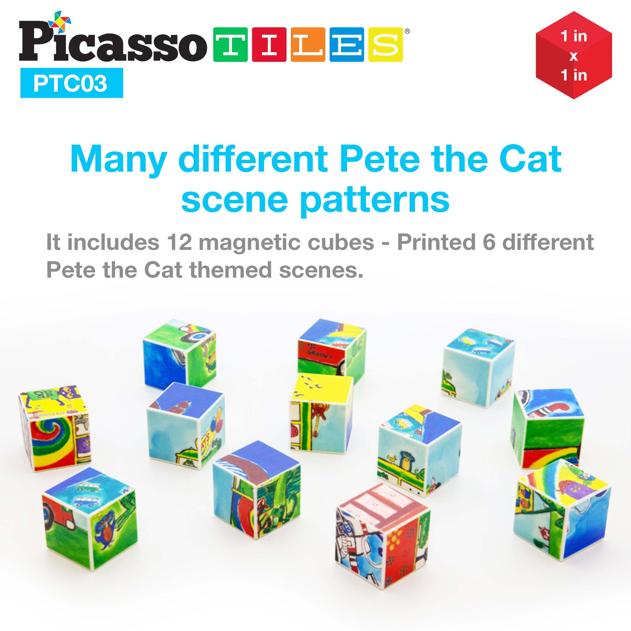 Picasso TILES  
PTC03  

Many different Pete the Cat scene patterns  

It includes 12 magnetic cubes - Printed 6 different Pete the Cat themed scenes.  

1 in x 1 in
