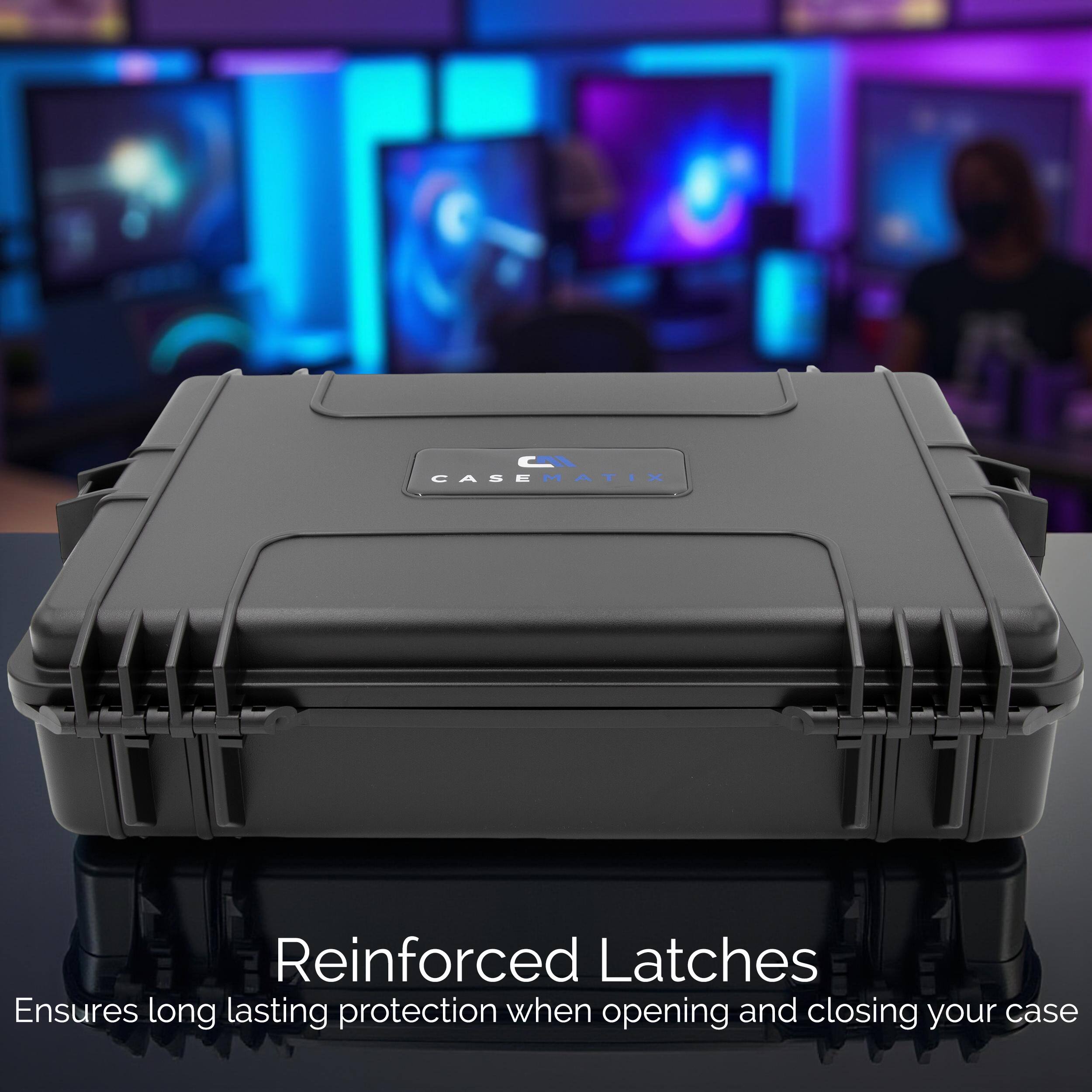CASEMATIX Reinforced Latches Ensures long lasting protection when opening and closing your case