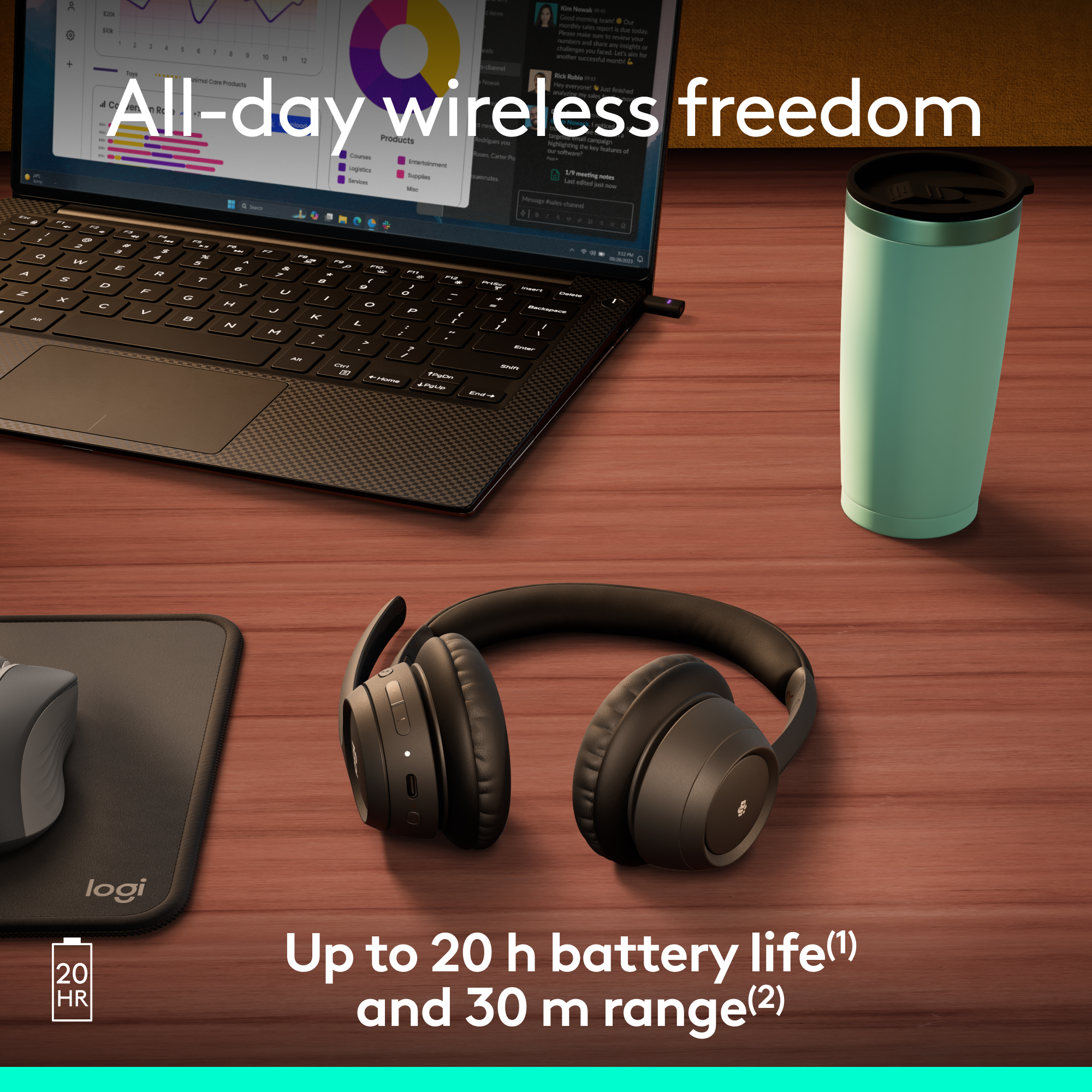 All-day wireless freedom  
Products  
Up to 20 h battery life(1) and 30 m range(2)