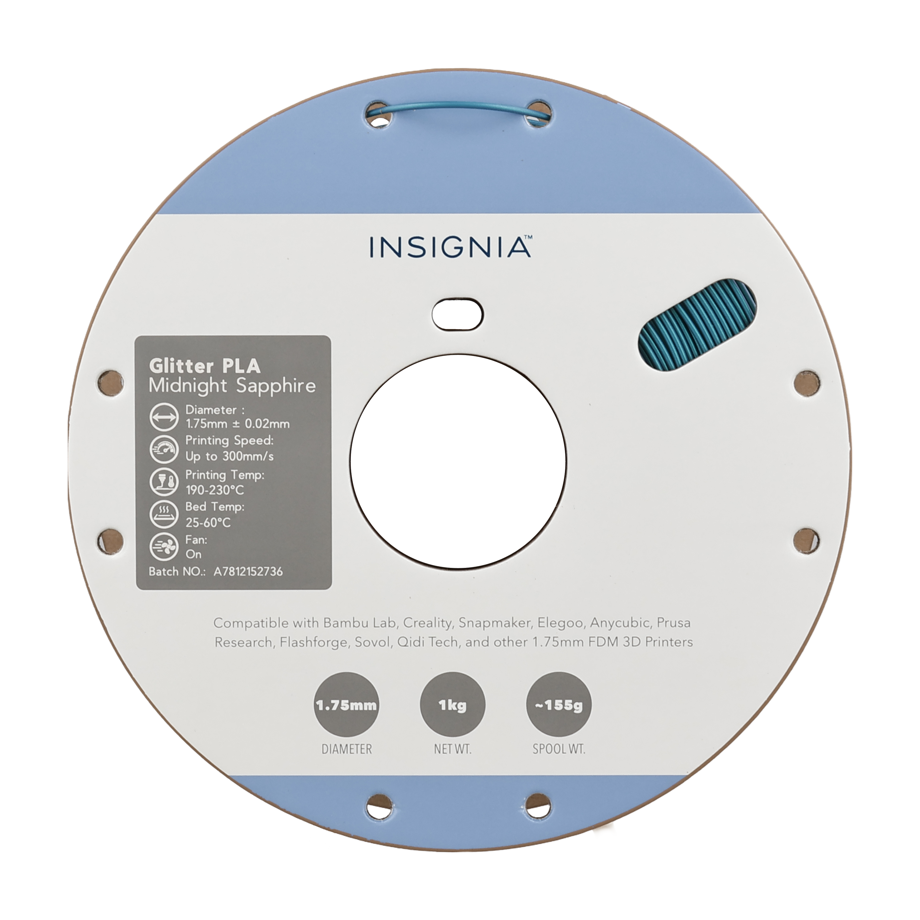 INSIGNIA Glitter PLA Midnight Sapphire  
Diameter: 1.75mm ± 0.02mm  
Printing Speed: Up to 300mm/s  
Printing Temp: 190-230°C  
Bed Temp: 25-60°C  
Fan: On  
Batch NO.: A7812152736  

Compatible with Bambu Lab, Creality, Snapmaker, Elegoo, Anycubic, Prusa Research, Flashforge, Sovol, Qidi Tech, and other 1.75mm FDM 3D Printers  

1.75mm  
DIAMETER  
NET WT. 1kg  
SPOOL WT. ~155g