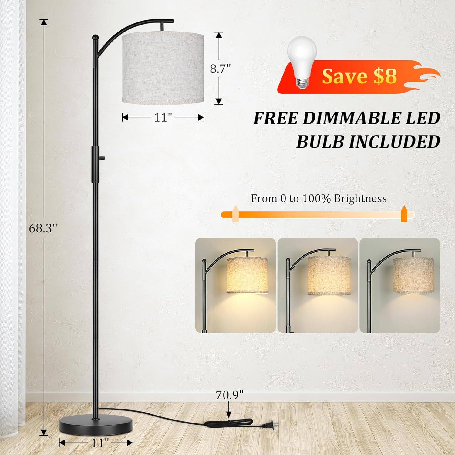 - 8.7" 
- 11" 
- 68.3" 
- 70.9" 
- Save $8 
- FREE DIMMABLE LED BULB INCLUDED 
- From 0 to 100% Brightness