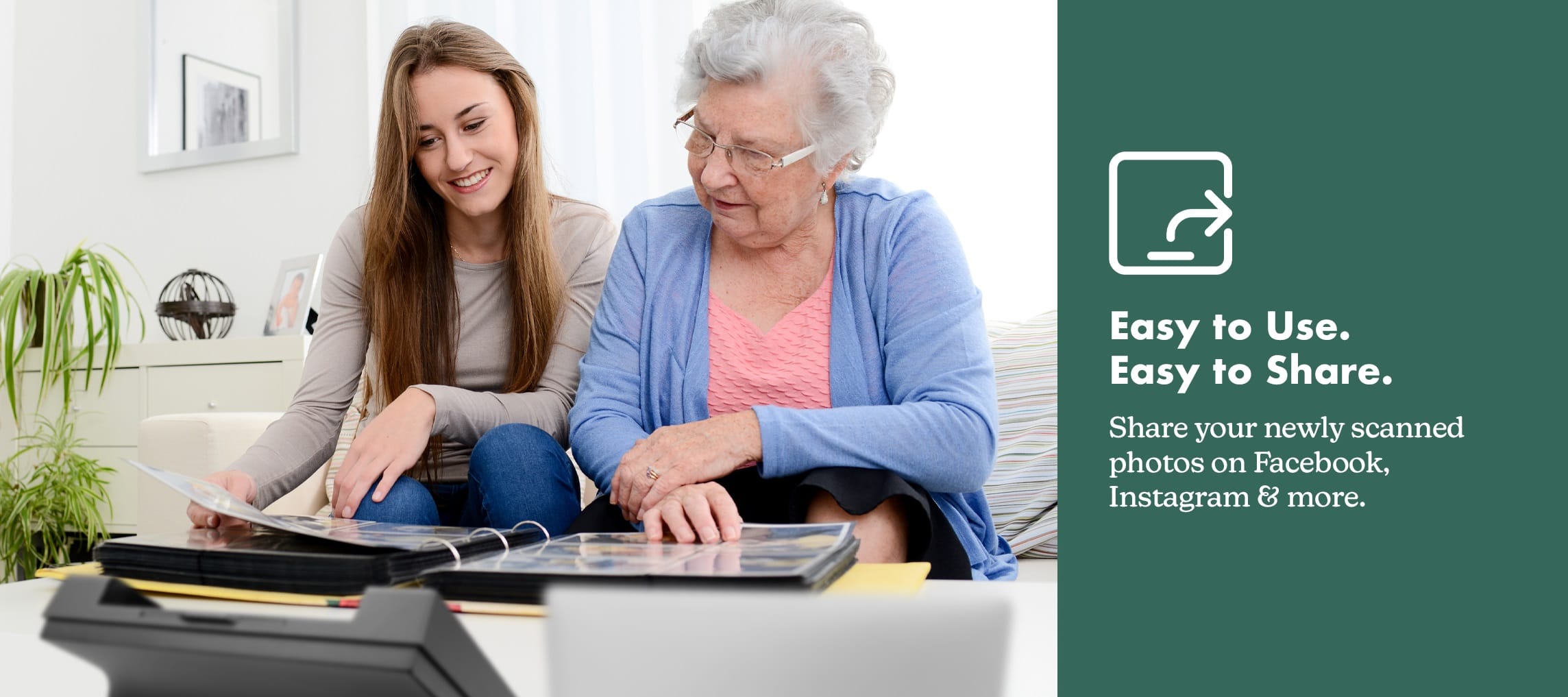 Easy to Use. Easy to Share. Share your newly scanned photos on Facebook, Instagram, and more.