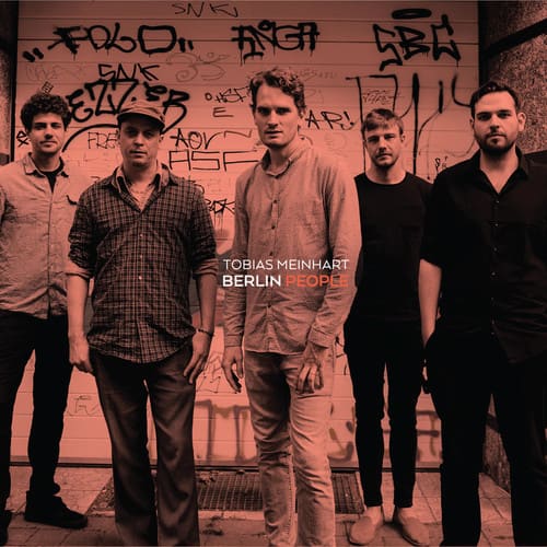 Tobias Meinhart - Berlin People  - COMPACT DISCS