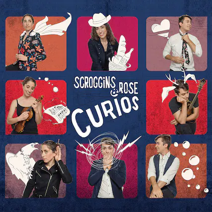 SCROGGINS & ROSE
CURIOUS
