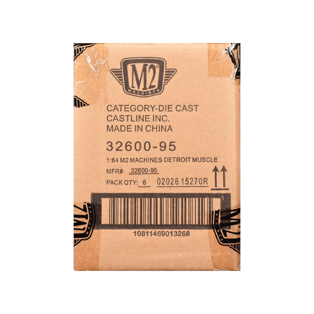 M2 MACHINES  
CATEGORY-DIE CAST  
CASTLINE INC.  
MADE IN CHINA  
32600-95  
1:64 M2 MACHINES DETROIT MUSCLE  
MFR# 32600-95  
PACK QTY: 6  
02026 15270R  
10811469013268