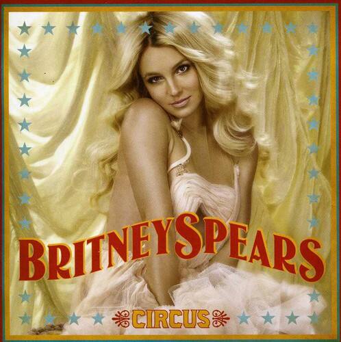 BRITNEY SPEARS  
CIRCUS