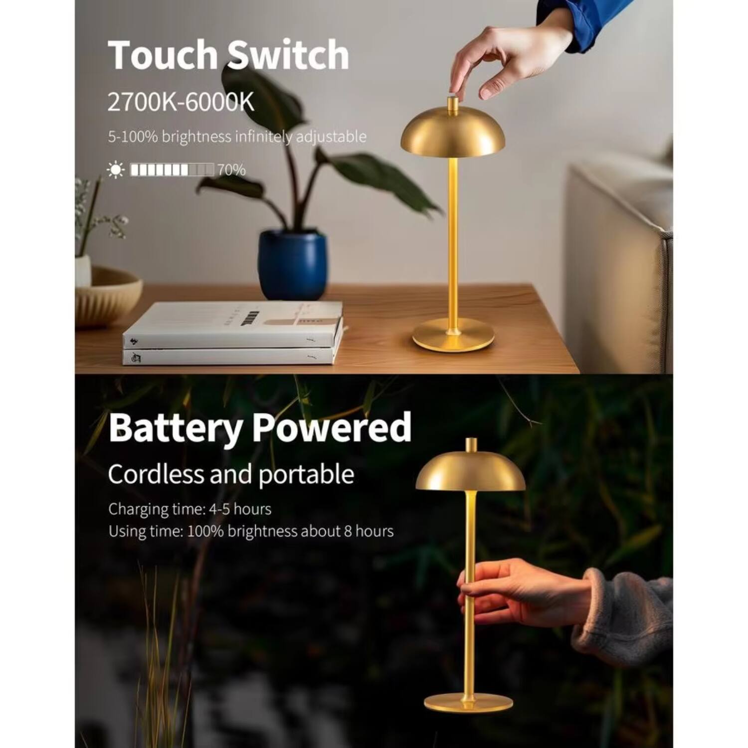 Touch Switch  
2700K-6000K  
5-100% brightness infinitely adjustable  
70%  

Battery Powered  
Cordless and portable  
Charging time: 4-5 hours  
Using time: 100% brightness about 8 hours