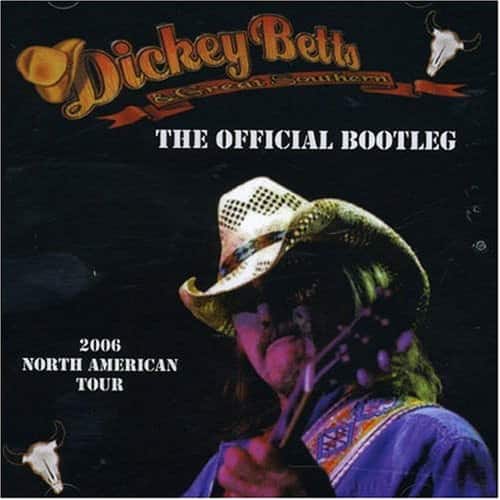 Dickey Betts - Offical Bootleg   - COMPACT DISCS [CD] price history on PriceWatchPro