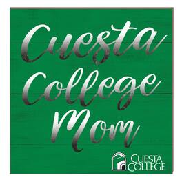 Jardine - Cuesta College Cougars 10" x 10" Mom Plaque - Green