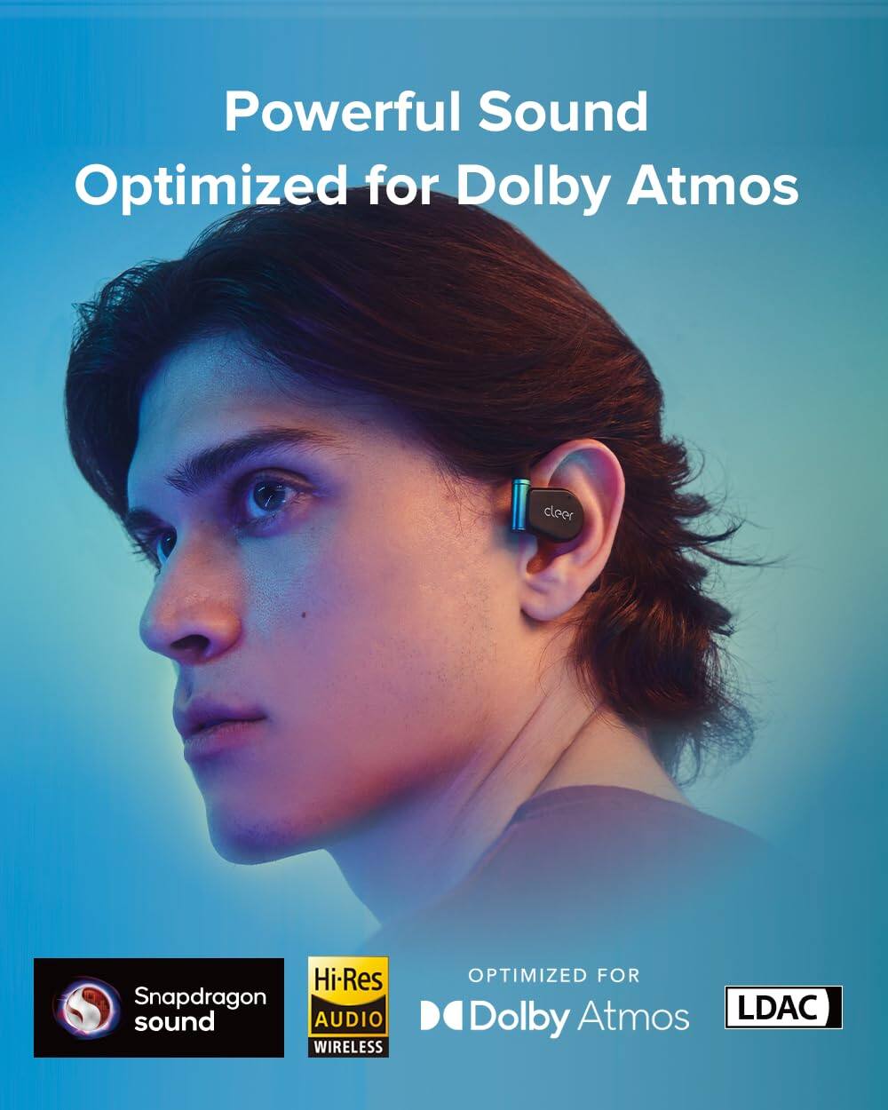 Powerful Sound Optimized for Dolby Atmos, cleer Hi-Res Audio Wireless, Optimized for Dolby Atmos, LDAC