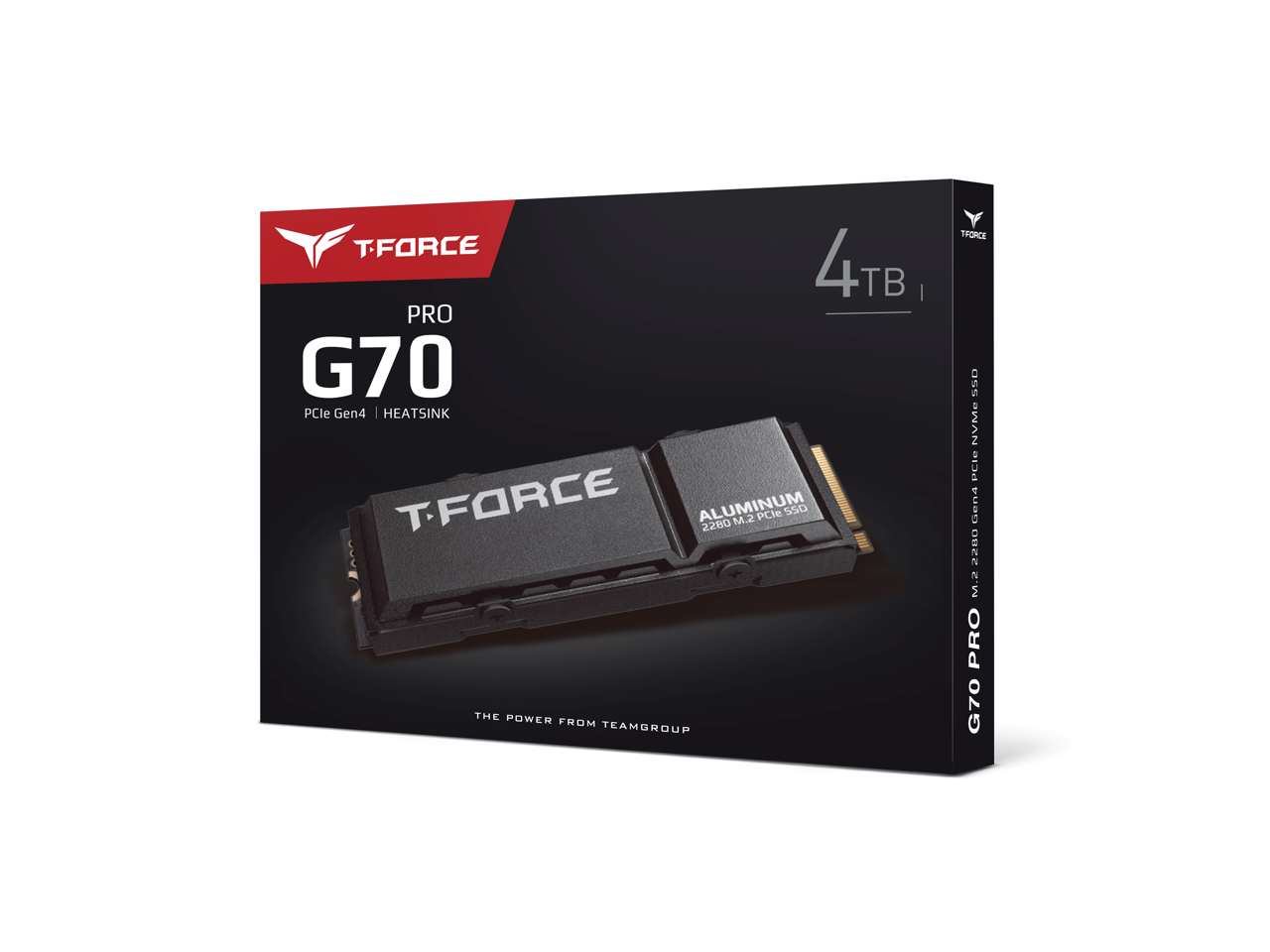 TFORCE G70 PRO  
4TB  
PCle Gen4 | HEATSINK  
ALUMINUM 2280 M.2 PCle SSD  
THE POWER FROM TEAMGROUP