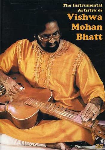Vishwa Mohan Bhatt - Instrumental Artistry of Vishwa Mohan Bhatt  - DVD