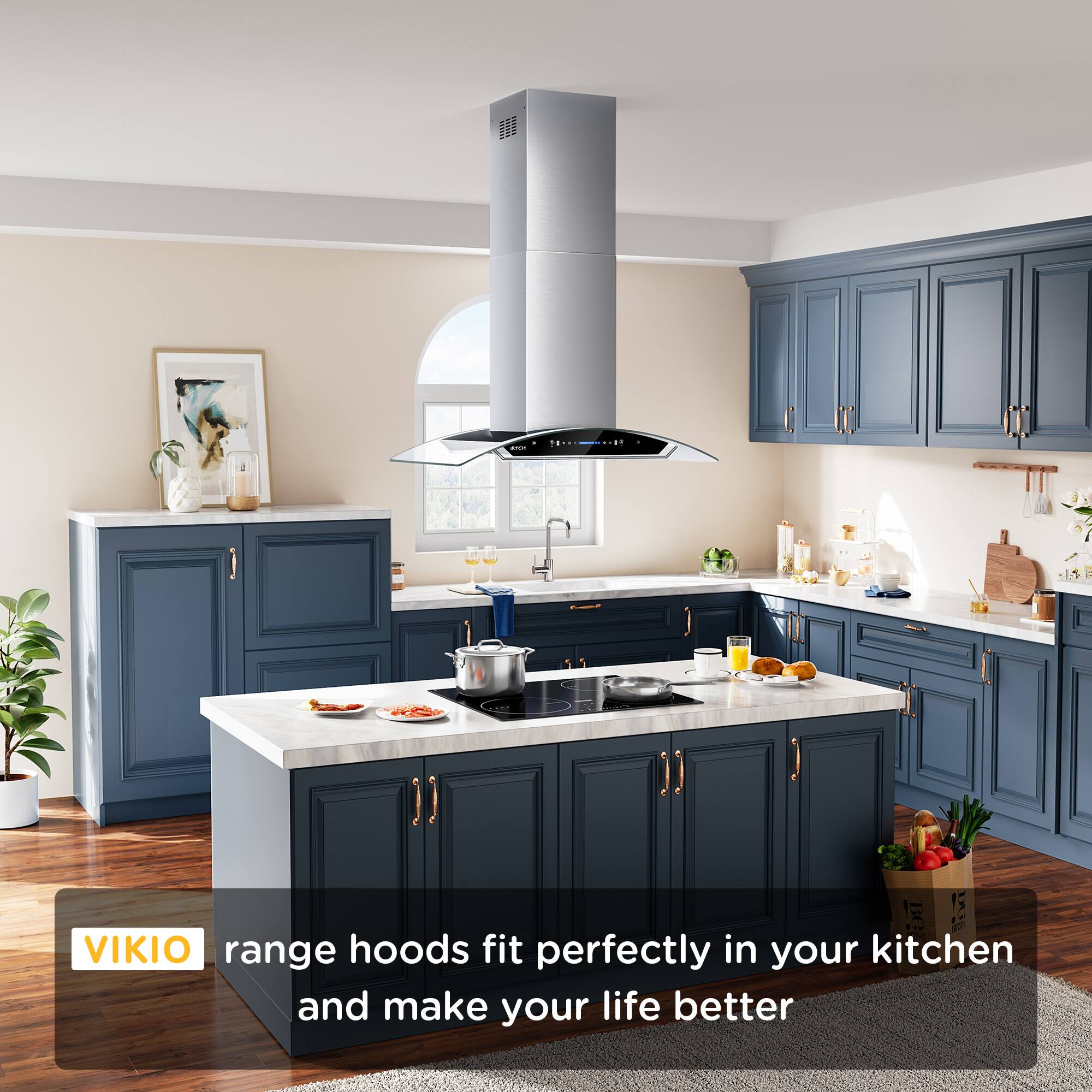 VIKIO range hoods fit perfectly in your kitchen and make your life better