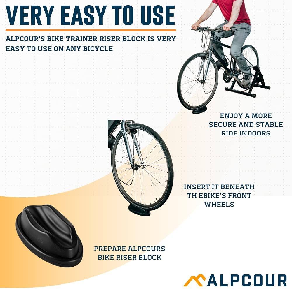 VERY EASY TO USE

ALPCOUR'S BIKE TRAINER RISER BLOCK IS VERY EASY TO USE ON ANY BICYCLE. ENJOY A MORE SECURE AND STABLE RIDE INDOORS. INSERT IT BENEATH THE BIKE'S FRONT WHEELS.

PREPARE ALPCOUR BIKE RISER BLOCK.