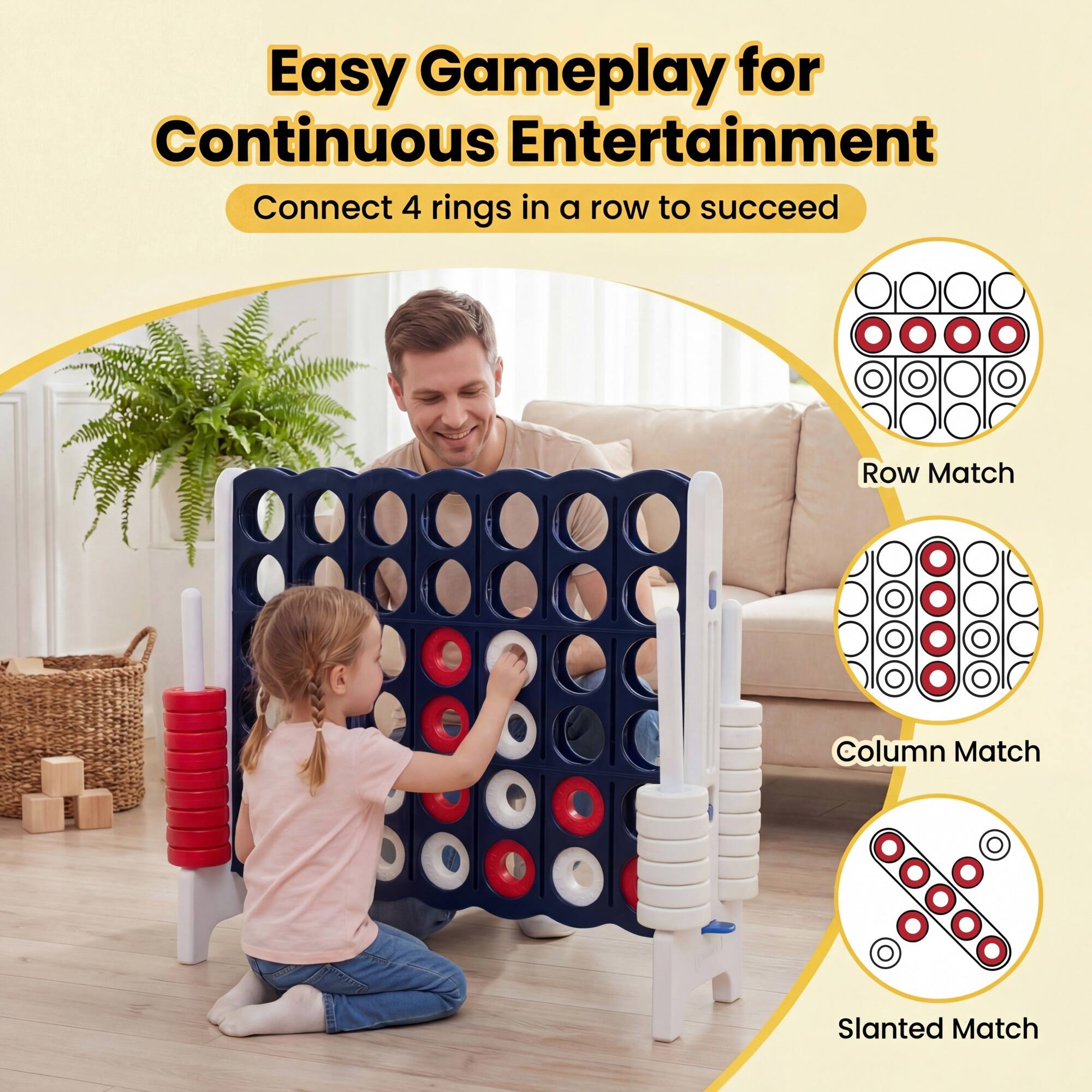 Easy Gameplay for Continuous Entertainment  
Connect 4 rings in a row to succeed  

- Row Match  
- Column Match  
- Slanted Match