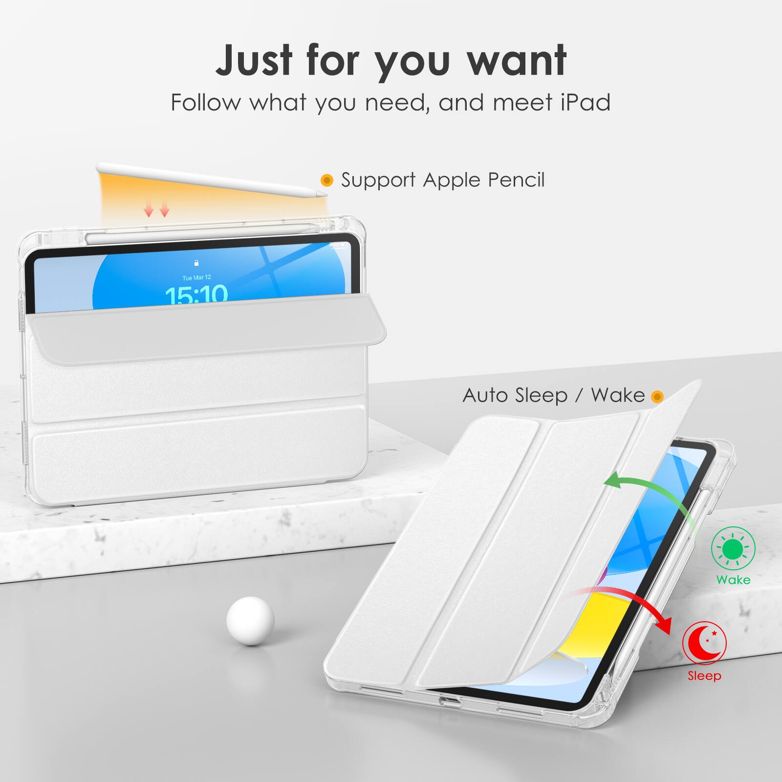 Just for you want  
Follow what you need, and meet iPad  

- Support Apple Pencil  

Auto Sleep / Wake