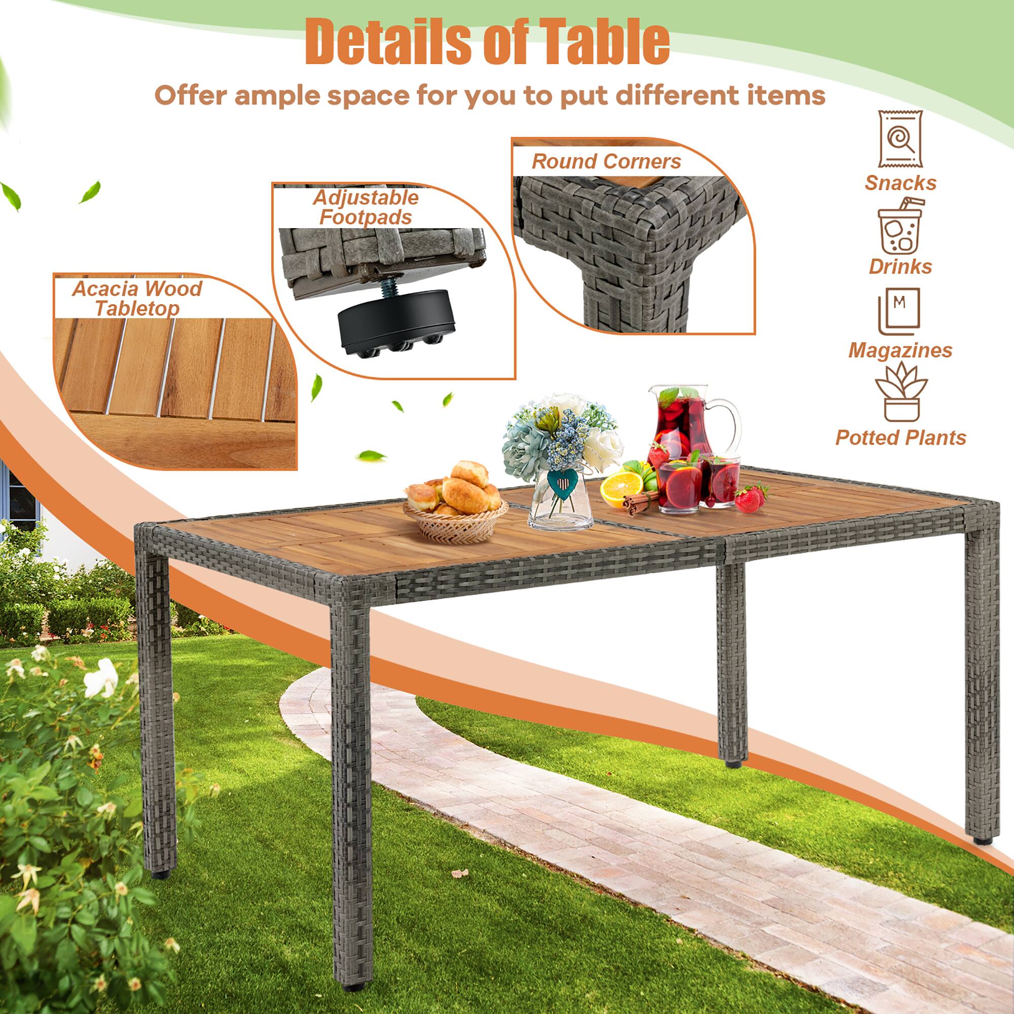 Details of Table
Offer ample space for you to put different items
Adjustable Footpads
Round Corners
Acacia Wood Tabletop
Snacks
Drinks
Magazines
Potted Plants