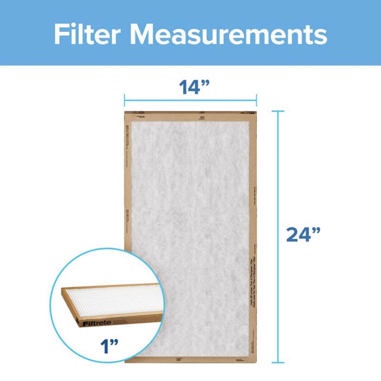 Filter Measurements  
14" x 24"  
Filtrete 1"