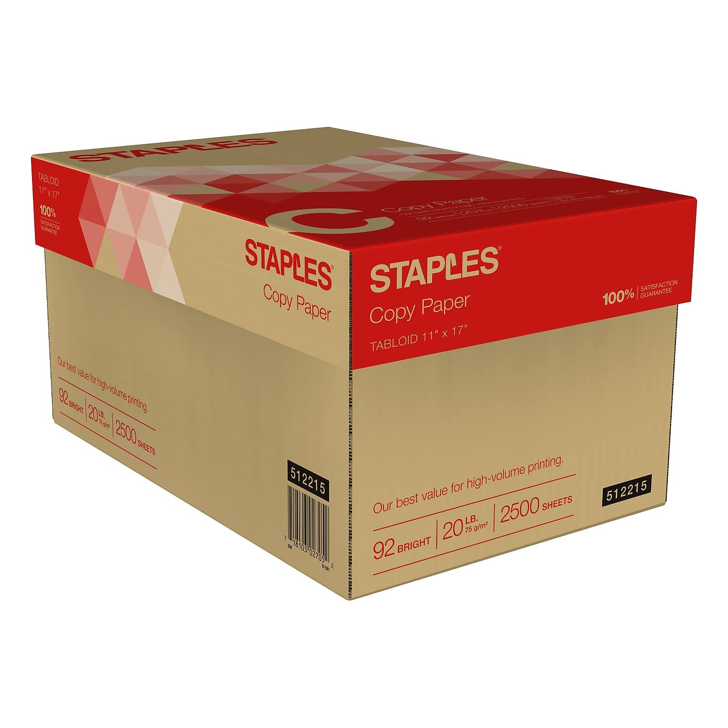 STAPLES Copy Paper  
TABLOID 11" x 17"  
100% CARBON COPY  
Our best value for high-volume printing.  
92 BRIGHT | 20 LB. | 2500 SHEETS  
100% SATISFACTION GUARANTEE  
512215