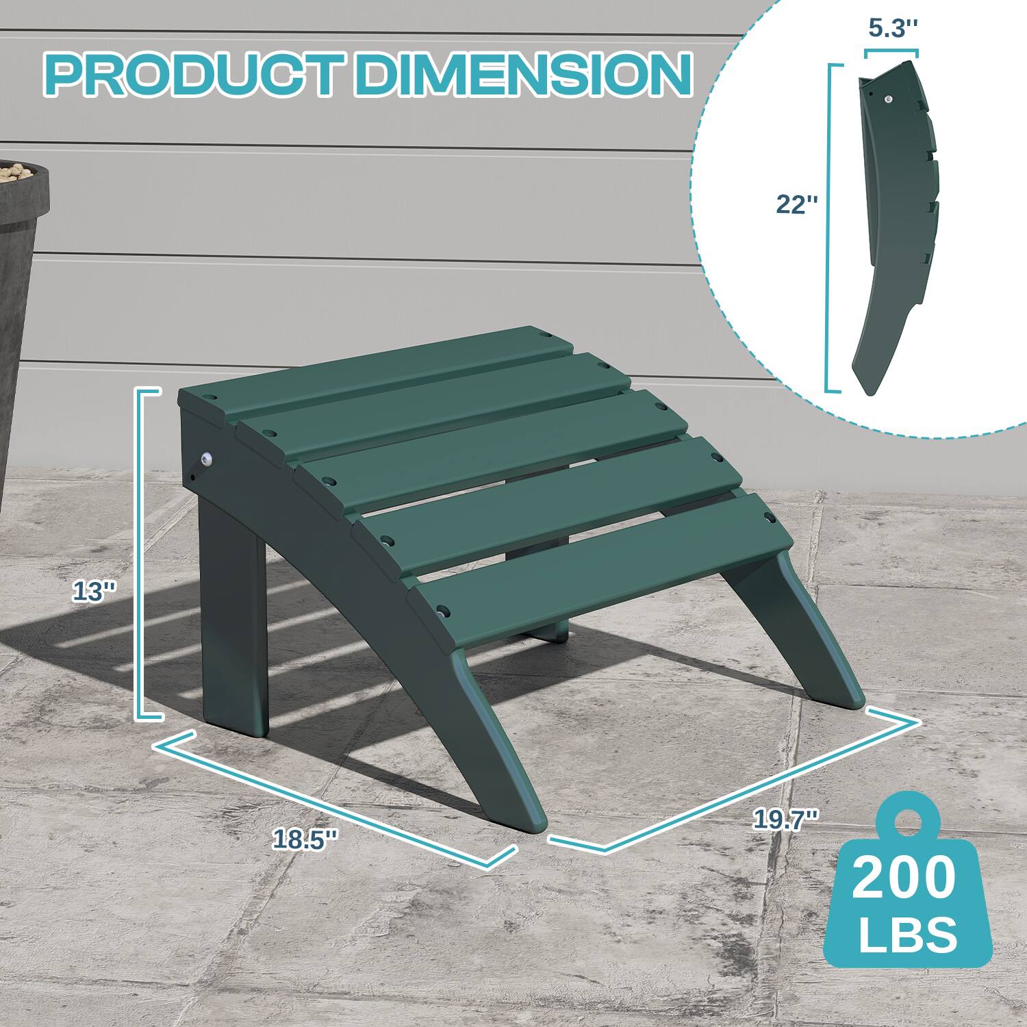 PRODUCT DIMENSION

5.3"  
22"  
13"  
18.5"  
19.7"  
200 LBS