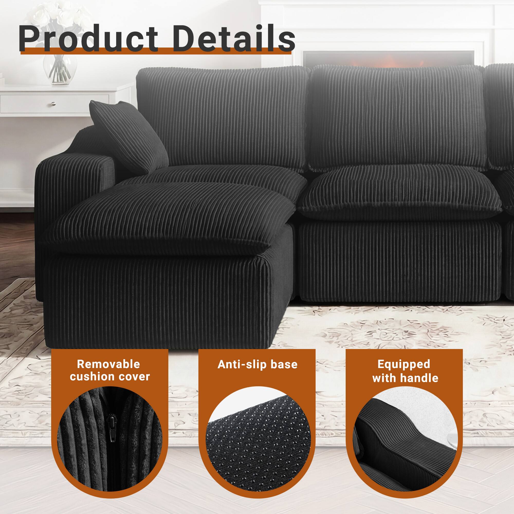 Product Details

- Removable cushion cover
- Anti-slip base
- Equipped with handle