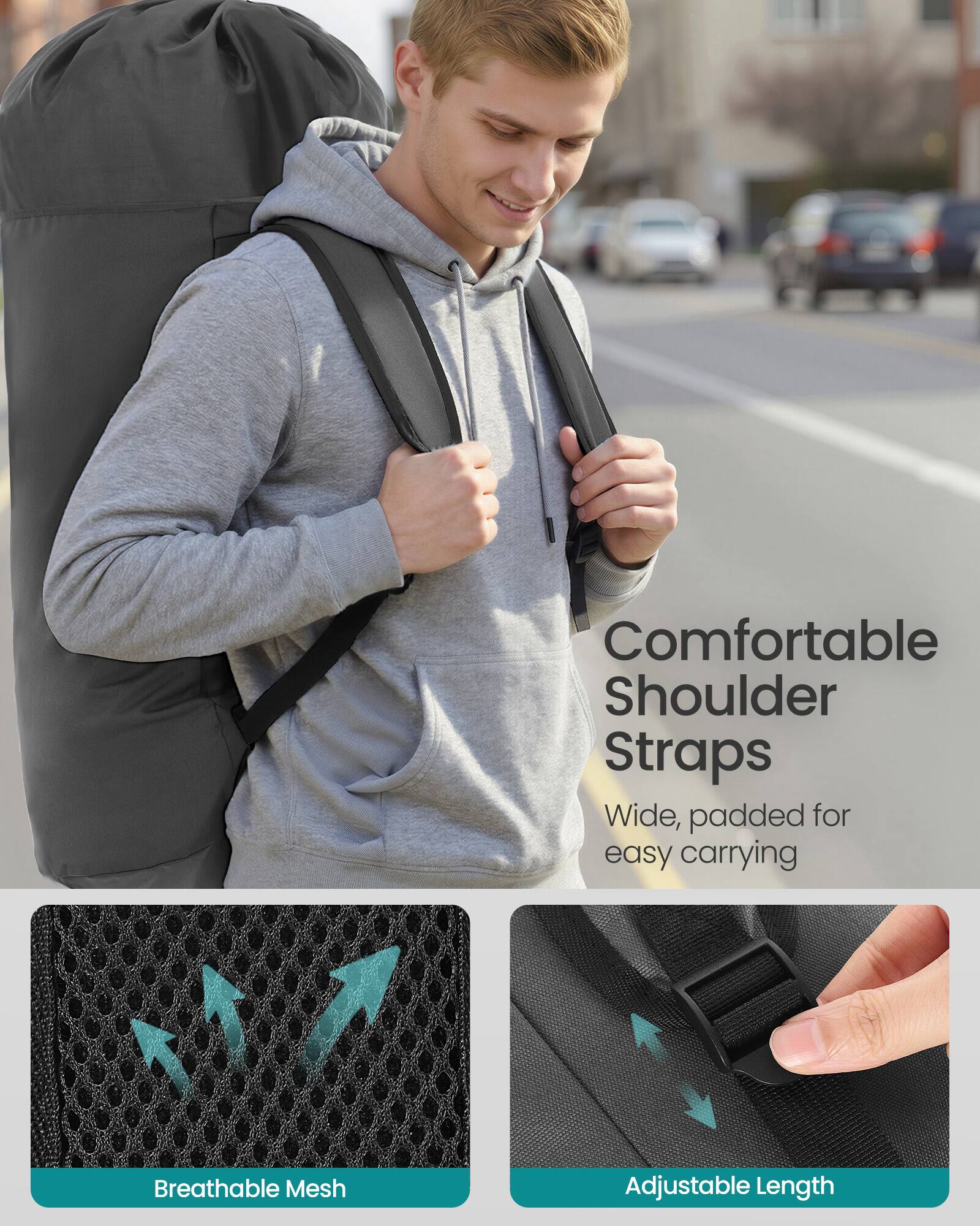 Comfortable Shoulder Straps  
Wide, padded for easy carrying  
Breathable Mesh  
Adjustable Length