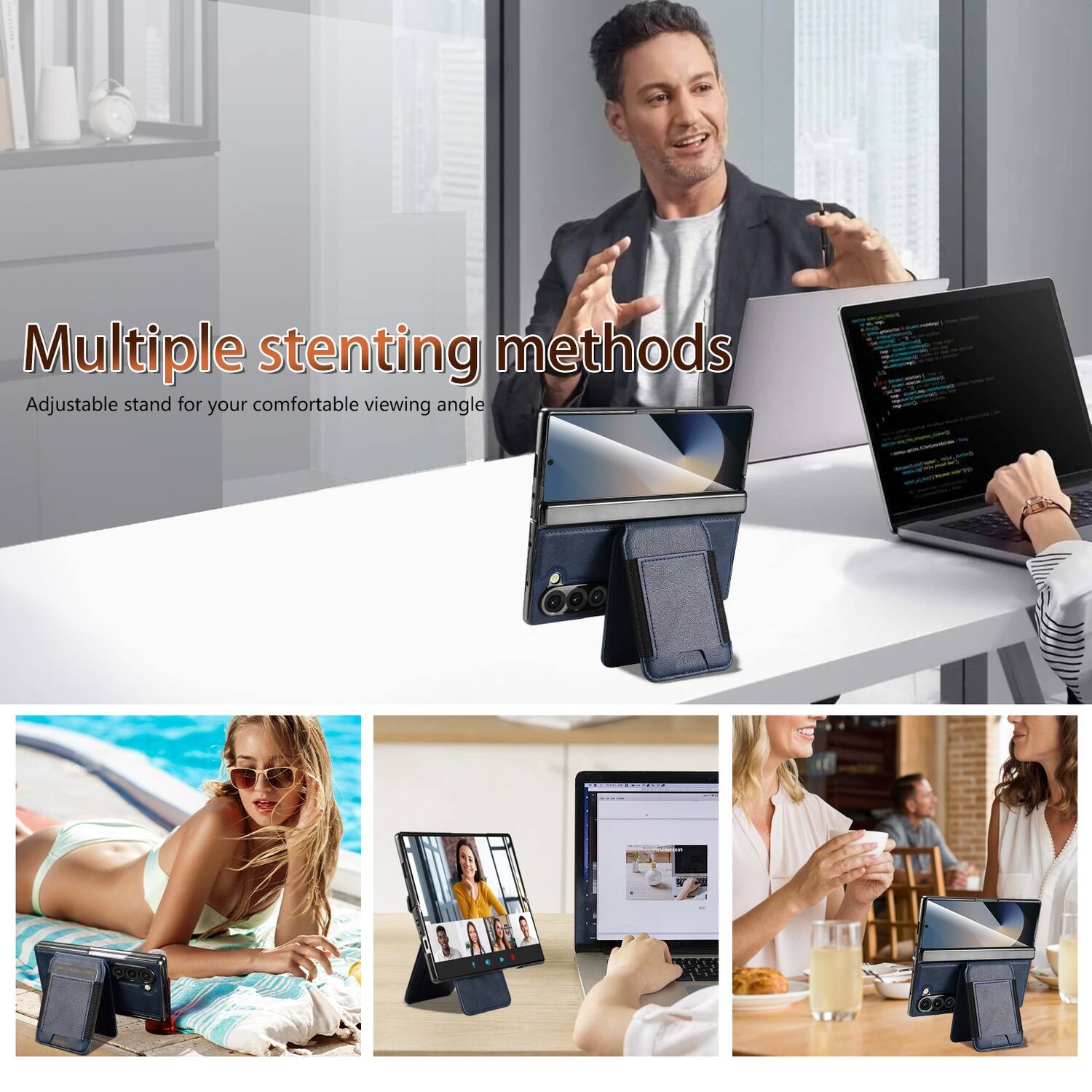 Multiple stenting methods  
Adjustable stand for your comfortable viewing angle