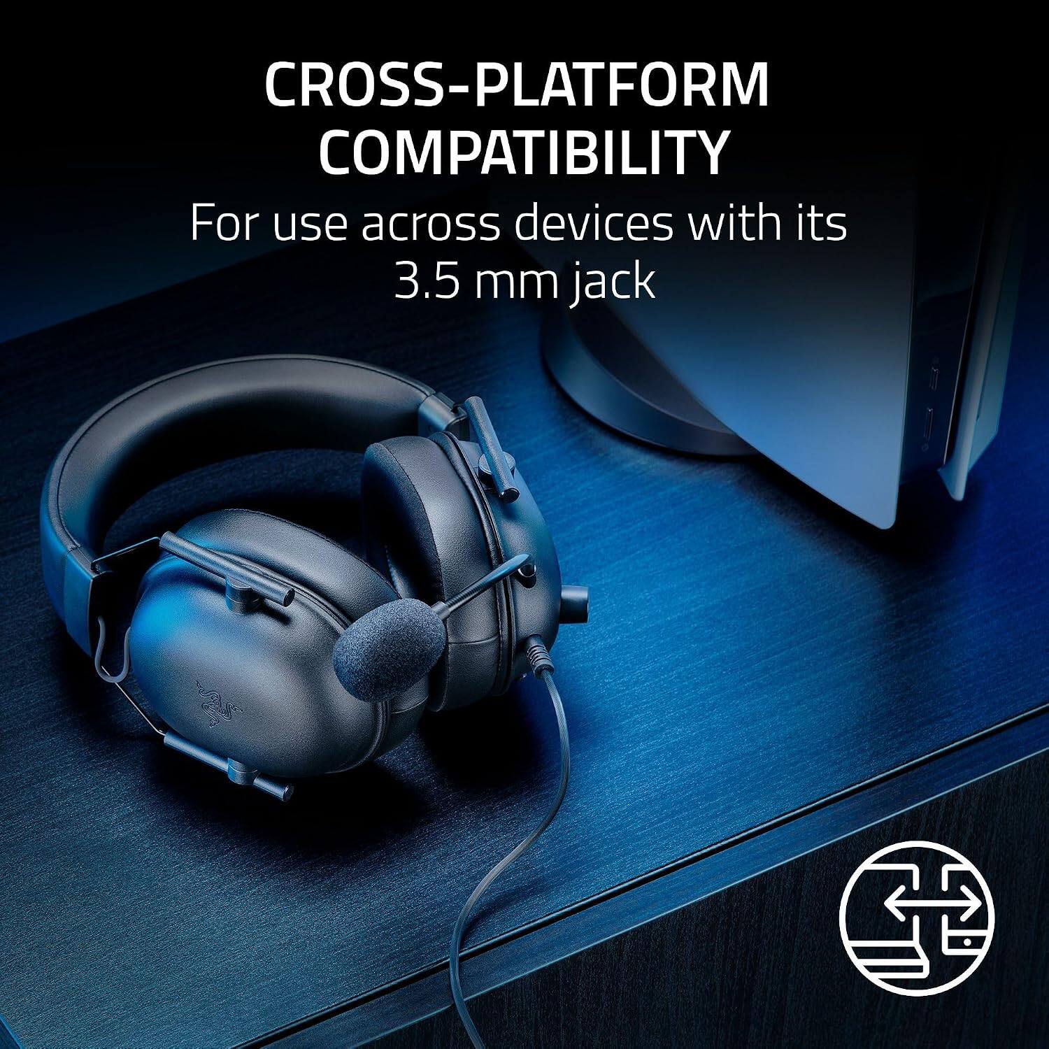 CROSS-PLATFORM COMPATIBILITY  
For use across devices with its 3.5 mm jack