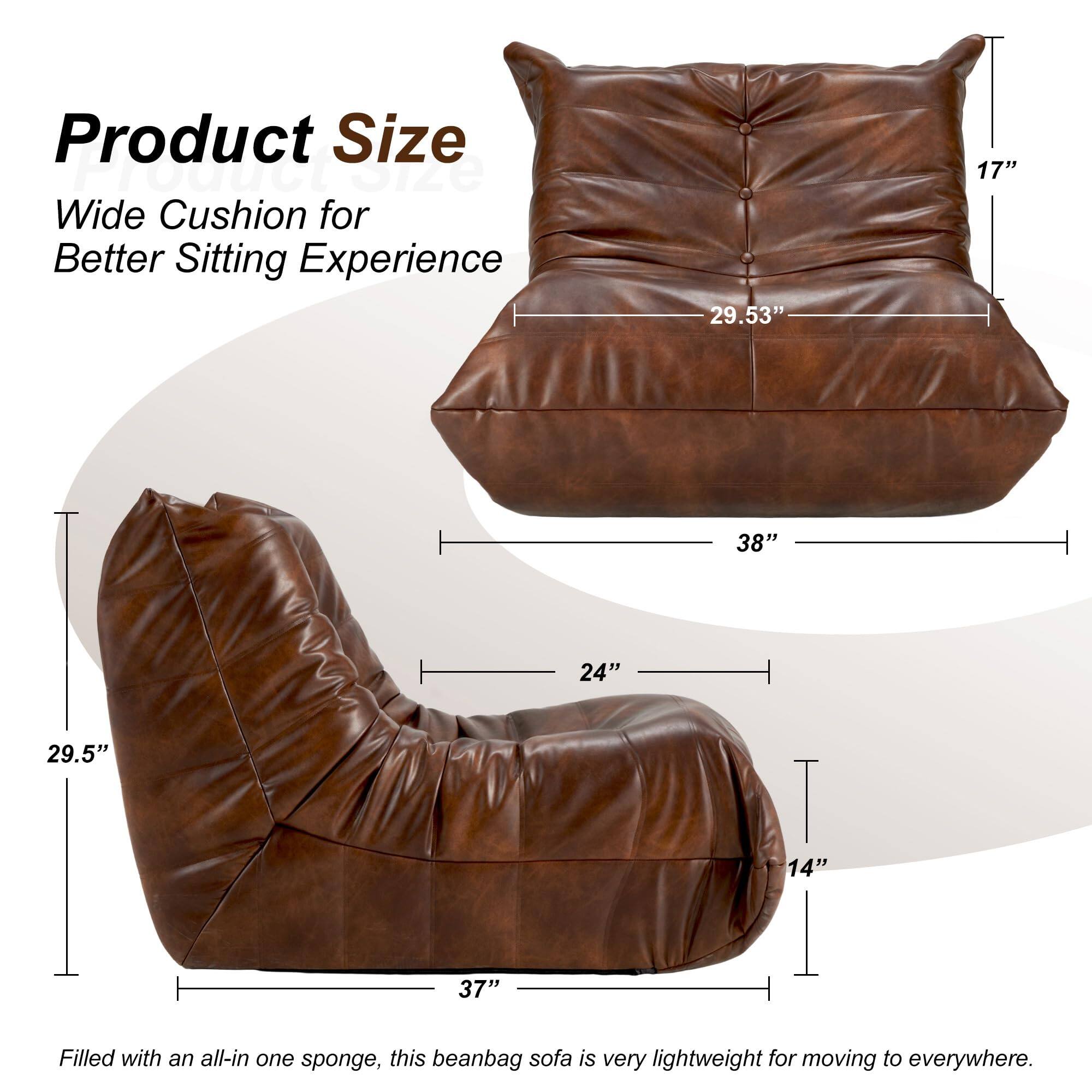 Product Size  
Wide Cushion for Better Sitting Experience  

- 29.53"  
- 17"  
- 38"  
- 24"  
- 29.5"  
- 14"  
- 37"  

Filled with an all-in-one sponge, this beanbag sofa is very lightweight for moving to everywhere.