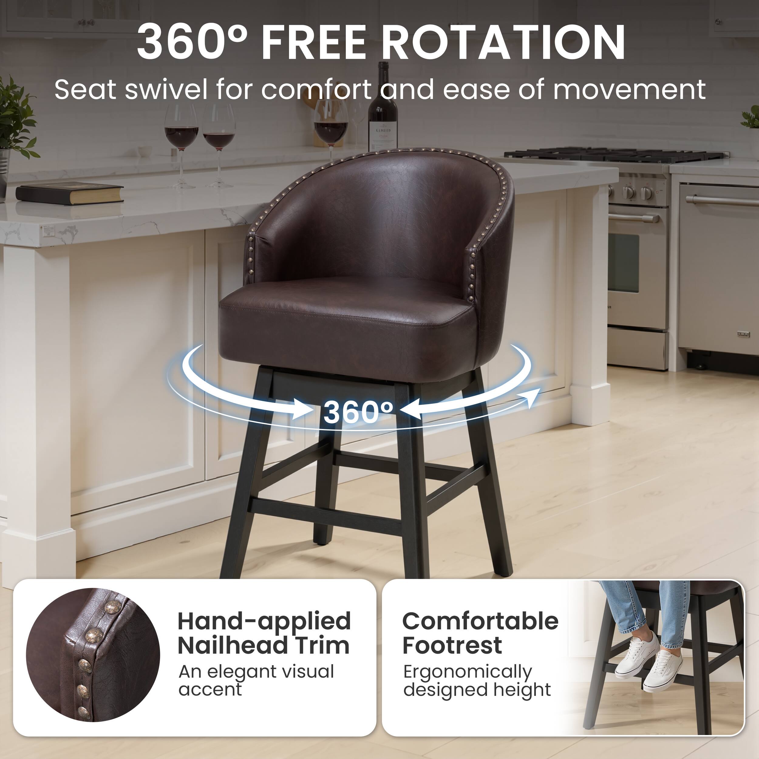 360° FREE ROTATION  
Seat swivel for comfort and ease of movement

Hand-applied Nailhead Trim  
An elegant visual accent

Comfortable Footrest  
Ergonomically designed height